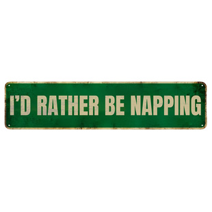 Funny Personalized Tin Painting I'D Rather Be Napping Nap Priority Fun Decorative Sign