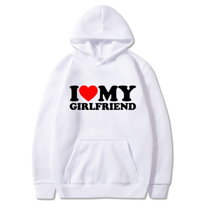I Love My Girlfriend Printed Hoodie Sweatshirt Gothic Winter Pullover Long Sleeve Men's and Women's Sweatshirts