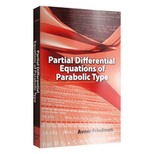 英文原版书籍Partial Differential Equations of Parabolic Type