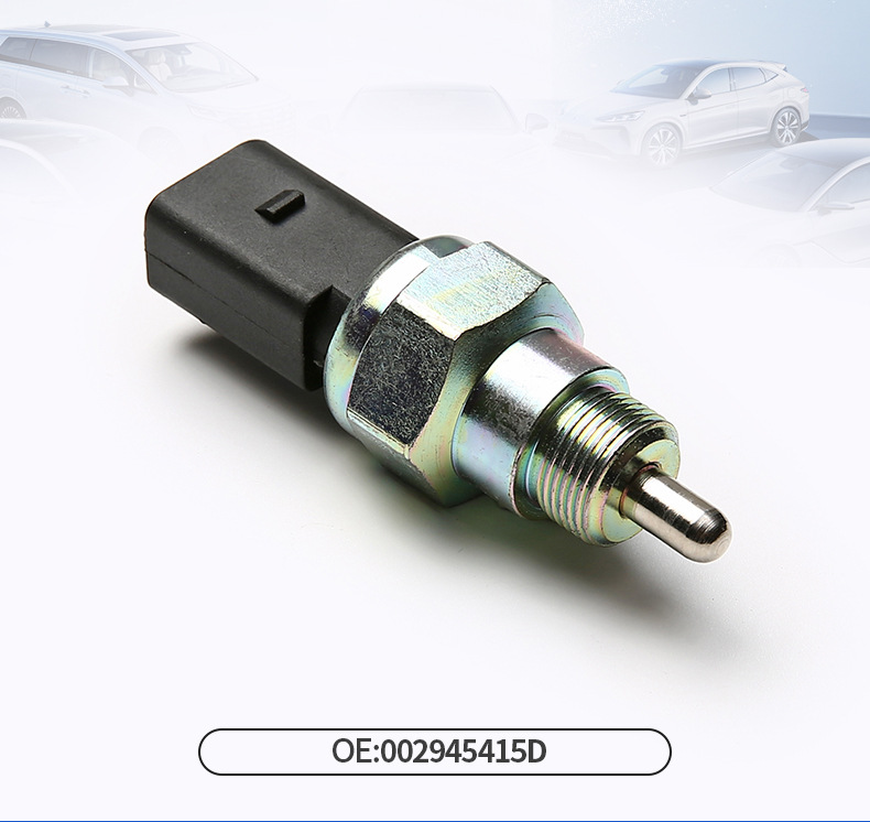 Suitable for Volkswagen Reversing Light Switch 002945415D, In-Stock Auto Parts Manufacturer Reversing Light Switch Series