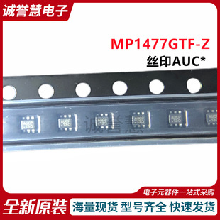 ԭ�bMP1477GTF-Z �zӡAUC* SOT-563 ͬ���Դ�����D�Q��оƬ