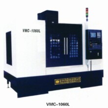 �S��CNC��܉�ӹ����� VMC-1060L �´�ϵ�y��Ч�C��