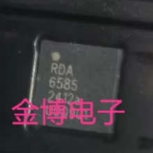 ˿ӡ��6585 QFN RDA6585 ��ֱ�� ȫ��ԭװ ����۸���ʵ����ֻ�