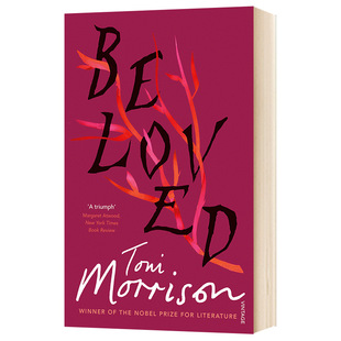 Hua Yan original Beloved English original novel Beloved Toni Morrison representative Nobel Prize for Literature