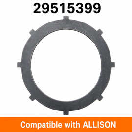 29515399艾里逊ALLISON变速箱钢金属板摩擦片离合器片OL9耳式厂家