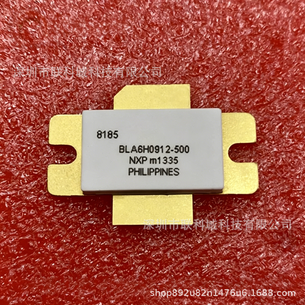 BLA6H0912-500高频微波射频管场效应管 质量保证诚信经营 咨询