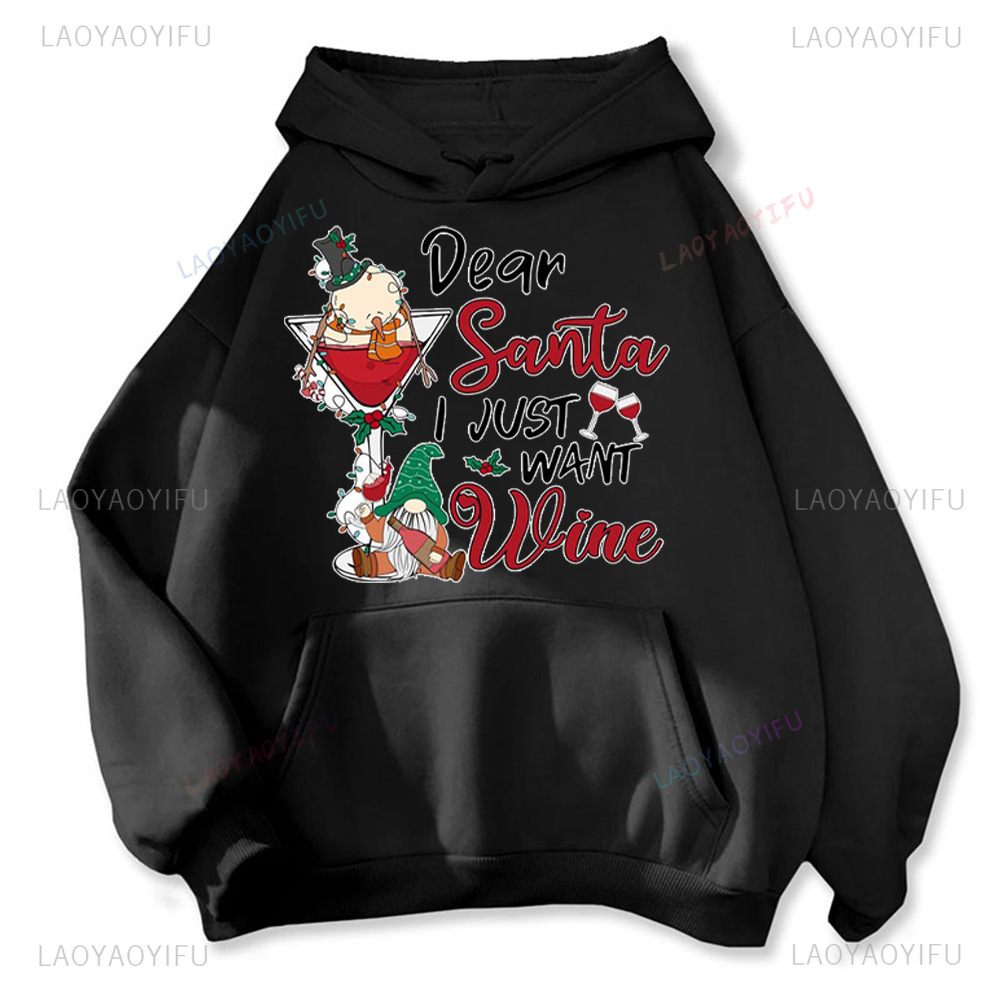 DRINK DRANK DRUNK Funny Print Hoodie Dear I Just Want