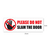 Please do not slam the door door car's rear safety warning car sticker