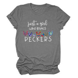 just a girl who loves peckers时尚休闲短袖T恤亚马逊打底衫