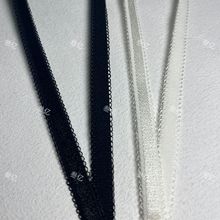 有光双牙边花边内衣肩带1CM黑白现货弹力松紧带橡筋服装辅料