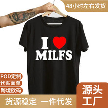 I Love MILFS I Heart Hot Moms Printed T-shirts Women Cotton