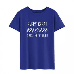 EVERY GREAT MOM SAYS�W���羳�¿� ��ĸӡ��T�����QŮ�bT�����l