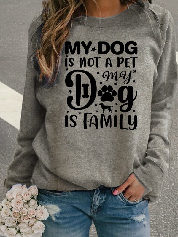 Women's Casual Sweatshirt with the Inscription "My Dog Is Family", Round Neck, Long Sleeve, Raglan