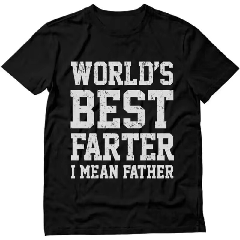 Cross-Border European and American Trendy T-Shirts for Men, the Best Gift for Dad, Fun and Amusing 	 Men's Short-Sleeved T-Shirt