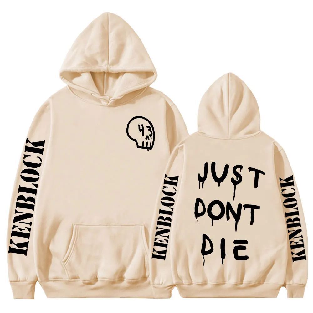 2024 Just Dont Die 43 Ken Block Hoodie Men Harajuku Letter