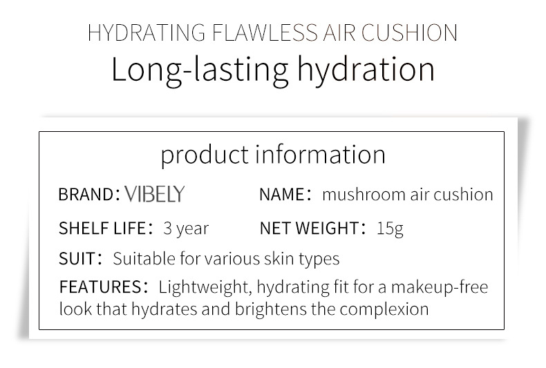 VIBELY Mushroom Head Cushion cc Cream is a light, brightening, non-smudging, concealing, dark circles and acne marks natural foundation undefined