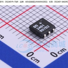 ȫ��ԭ�b DS2401P+T&R �zӡ DS2401 ���bTSOC-6 ��ȫ��CICоƬ
