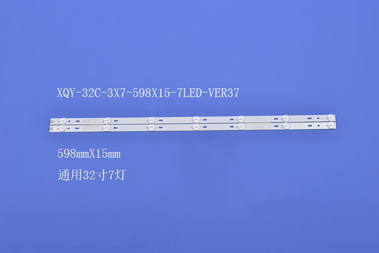 液晶电视背光灯条XQY-32C-3X7-598X15-7LED-VER37