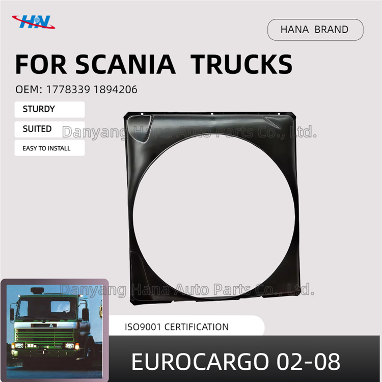 La cubierta del ventilador 1778339 1894206 es adecuada para la fábrica de piezas de camiones de la serie Scania SCANIA2-3