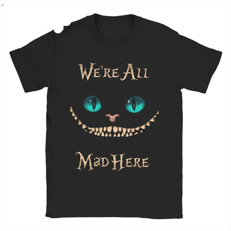 Alice in Wonderland Cheshire Cat T-Shirt 100% Cotton Clothes Crazy Short Sleeve Round Neck Summer T-Shirt 01232