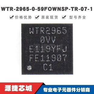 WTR-2965-0-59FOWNSP-TR-07-1 BGA �zӡWTR2965-0VV ȫ��ԭ�b��Ʒ
