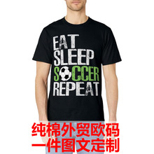 RdʿTEat Sleep SoccerӡTWޚWaQ