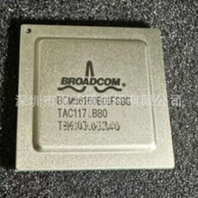 BCM56160B0IFSBG BGA BROADCOM��ͨ ��̫��оƬ ȫ��ԭװ