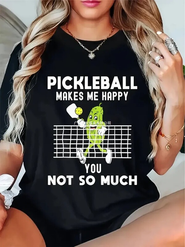 Women's "Pickleball Makes Me Happy, You Not so Much" Graphic T-Shirt, Casual T-Shirt, Humorous Kimchi Round Neck T-Shirt