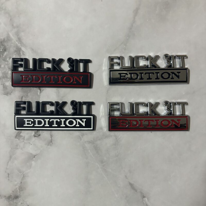 Car Alloy Fender Car Logo FUCK IT EDITION Car Logo Body Sticker Badge Sign Fender