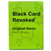 Black Card Revoked Black Card Green