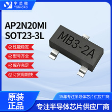 N�ϵ�MOS��AP2N20MI SOT23-3Lԭ�b��Ʒ��Ч�����w�����Ԫ����