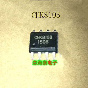 CHK8108 8108 SOP-8 ��늹���оƬIC ���ɉK ȫ��ԭ�b��Ʒ �����