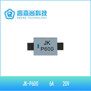 JK-P600 ��� PTC�Ի֏ͱ��U�z 늳��^�����oƬ ��� 6A 20V