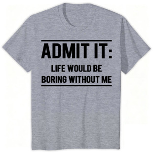 ���QAdmit it, Life Would be Boring Without Meӡ����Ů����T��