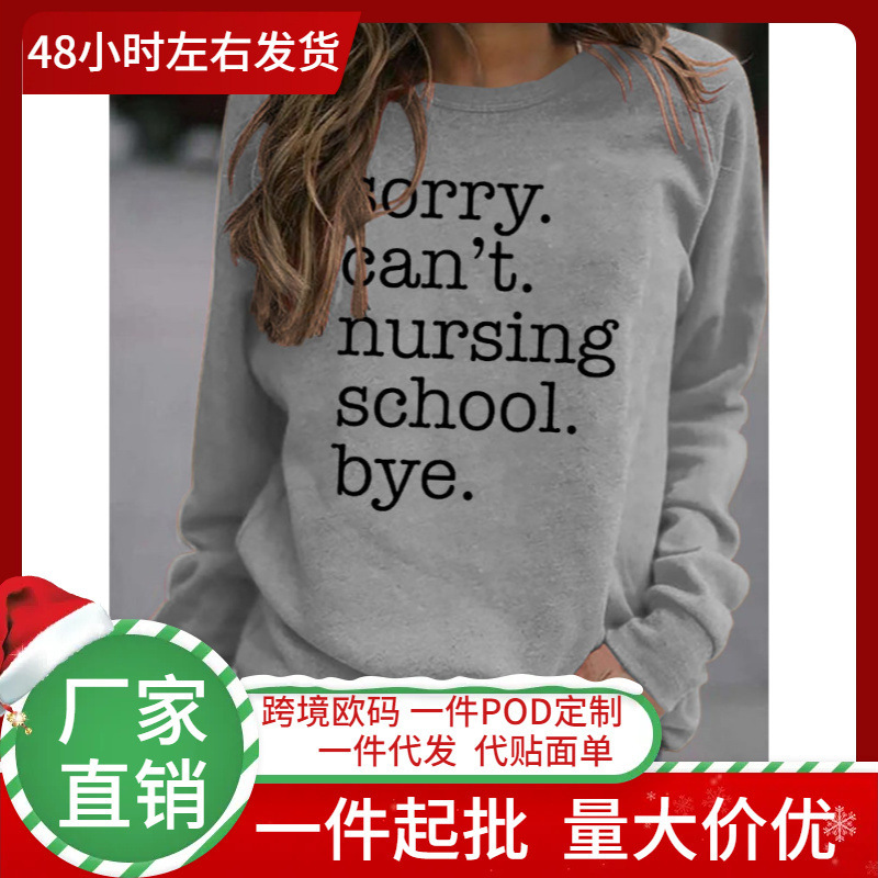 Amazon Wish Round Neck Autumn and Winter Women's Tops Simry Can'T Nursing Letter Sweatshirt
