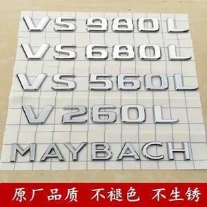 Mercedes-Benz V260L modifikasiya olunmuş Maybach VS680L VS980L 560 arxa emblemi, ingilis yazısı