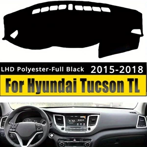 Hyundai Tucson 2015-2018 üçün fərdi panel matı, parıltı əleyhinə mat, avtomobil paneli matı