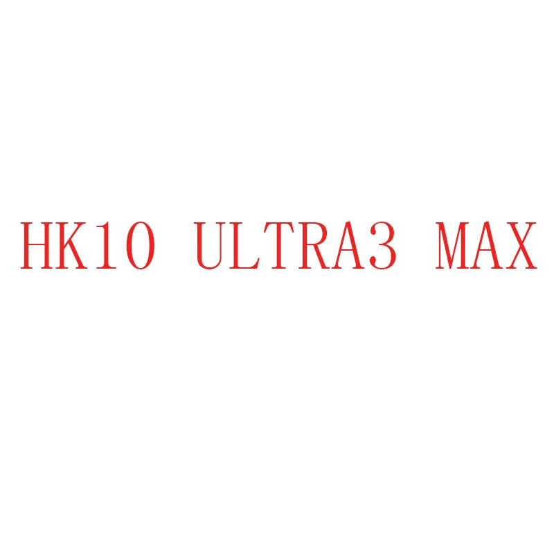Джо помогают HK10 Ultra3 MAX большой памяти умные часы AMOLED экран AI перевод Huaqiangbei S10