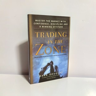 Trading in the Zone Trading Psychological Analysis English Version Mark Dougl Novel Books