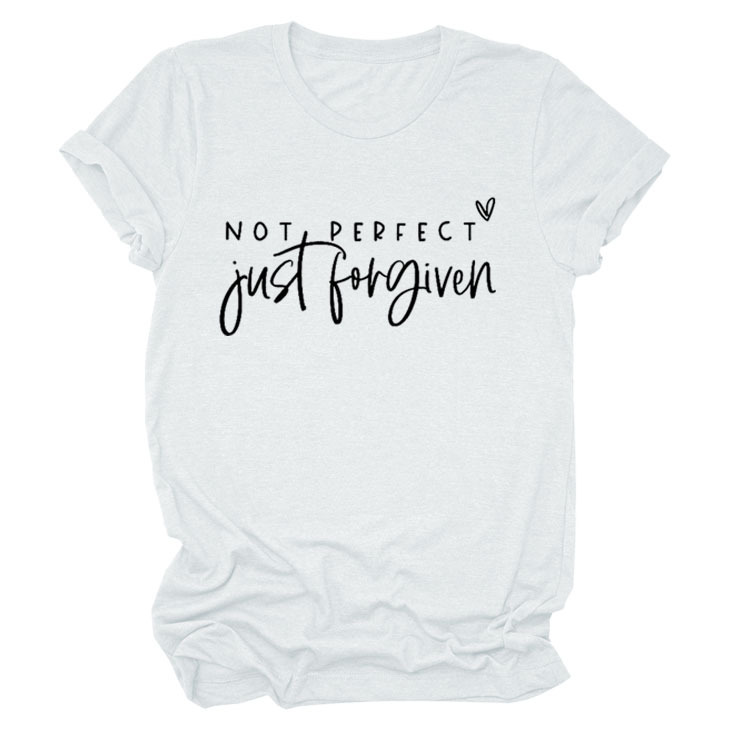 No es perfecto sólo perdonado estación independiente Comercio exterior moda casual carta suelta Camiseta de manga corta Mujer