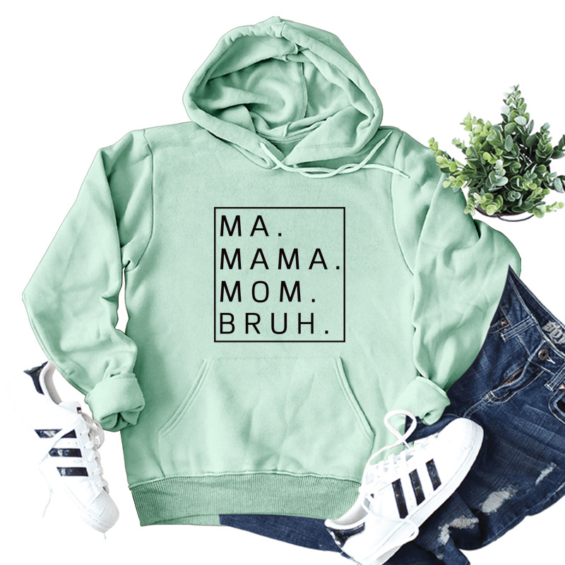 Amazon deseo transfronterizo europeo y americano Comercio exterior MA MAMA mamá Bruh carta impresión casual suéter con capucha