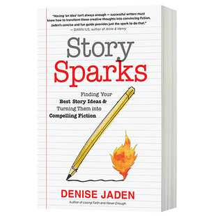 Story Sparks turn your good ideas into attractive stories Story Sparks original English book