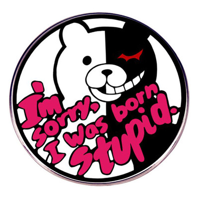 Брошь «Мне жаль, я родился глупым», злодей Danganronpa, черно-белый значок с медведем, значок из металлического сплава