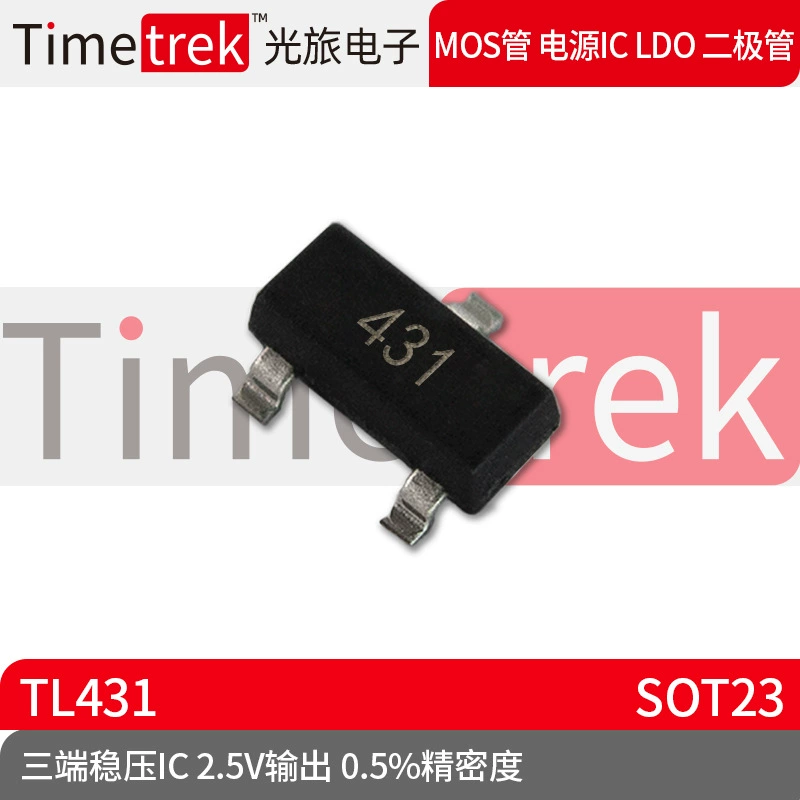 Трехконтактный регулятор напряжения Timetrek IC TL431 шелкография 431 SOT23 2,5 В выход 0,5% Точность
