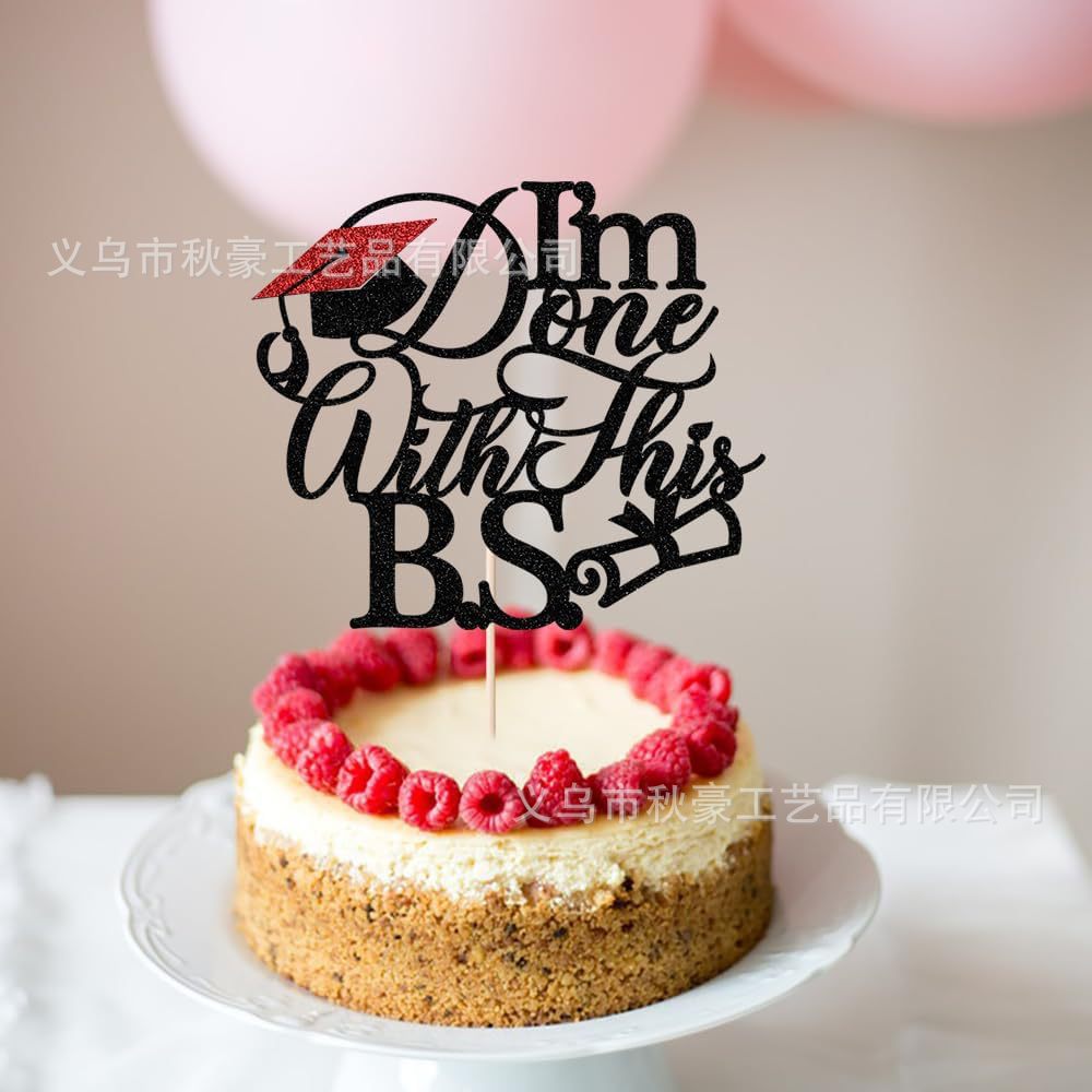1 pieza de I'm Done with This B.S tarta inserta decoración divertida para felicitar la fiesta de graduación nuevo inserto