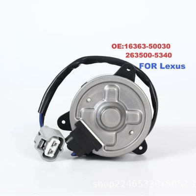 16363-50030/263500-5340 Car Air Conditioning Cooling Fan Motor Condenser Radiator