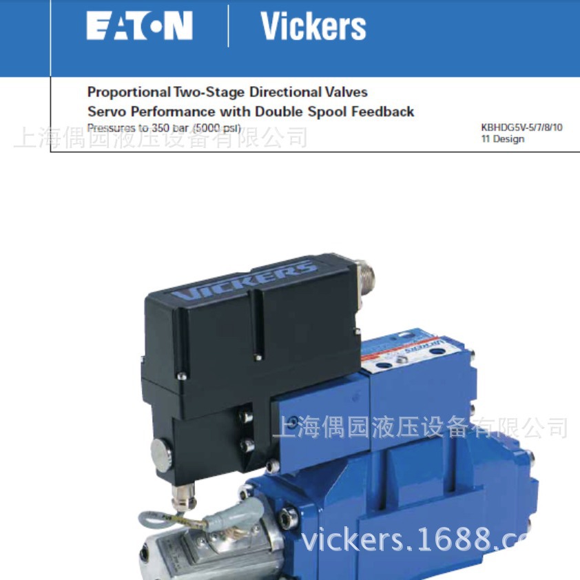 伊顿vickers比例阀KBFDG5V82C375NEXM1PC7H110现货特价