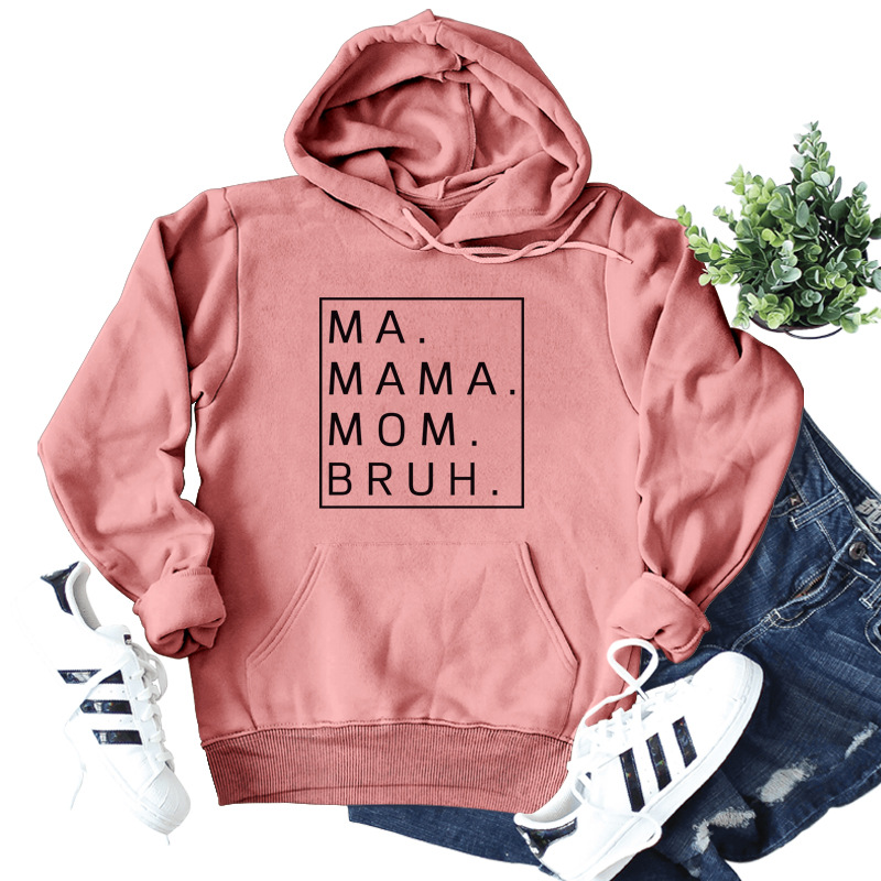 Amazon deseo transfronterizo europeo y americano Comercio exterior MA MAMA mamá Bruh carta impresión casual suéter con capucha