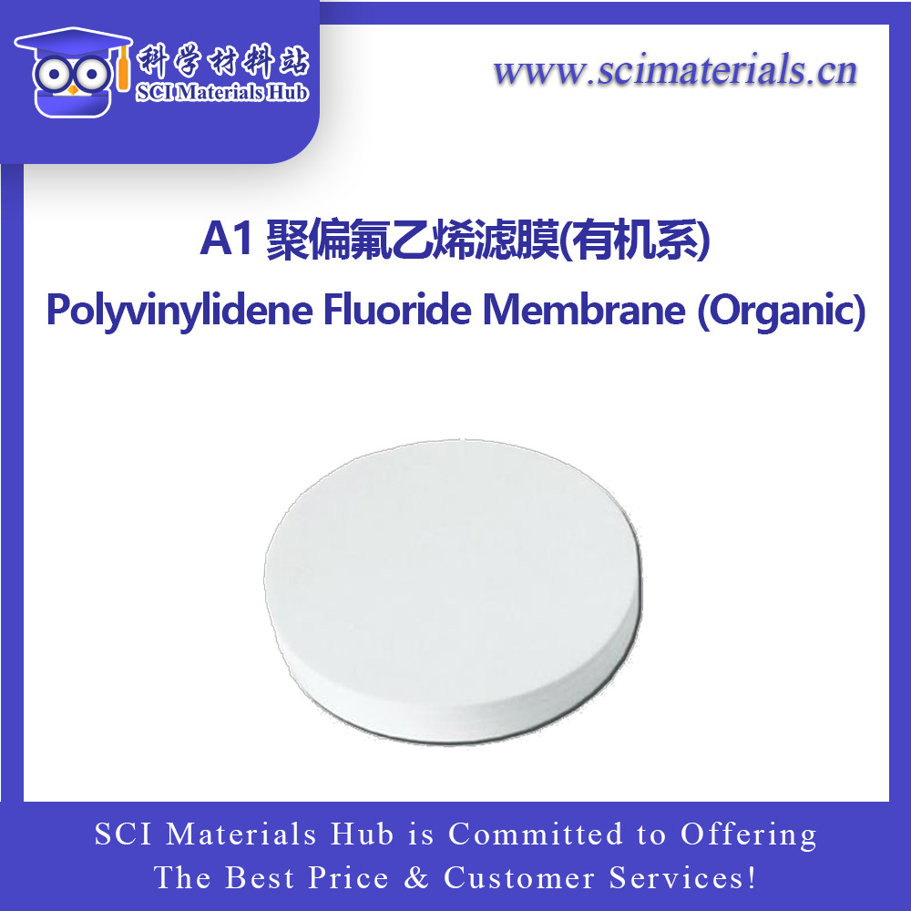 A1 聚偏氟乙烯滤膜(有机系)，  科学材料站