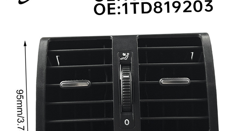 1TD819203A is suitable for the rear air conditioning outlet of Volkswagen Touran and Caddy 2003-2014 1TD819203